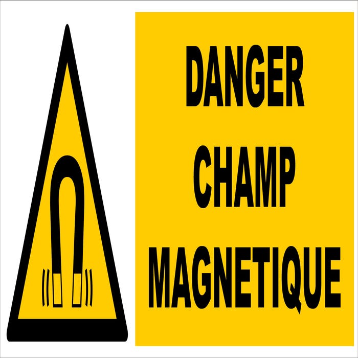 Panneau Danger champ magnétique - Rigide 450x150mm - 4030807