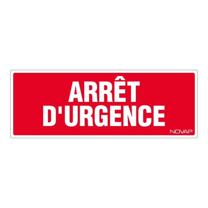 Panneau Arret d'urgence - Rigide 330x120mm - 4030432