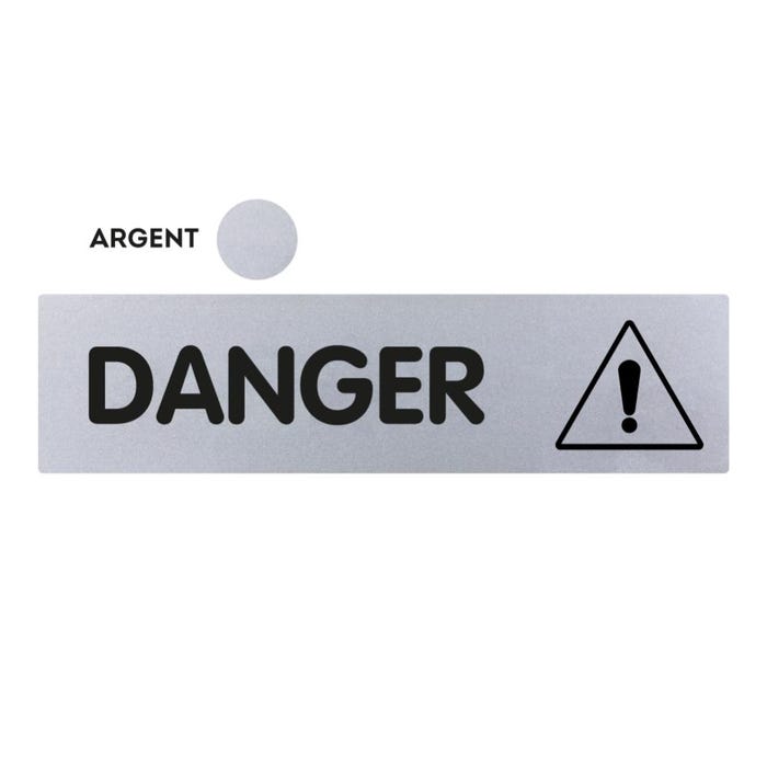 Plaquette Danger (texte) - Classique argent 170x45mm - 4320335