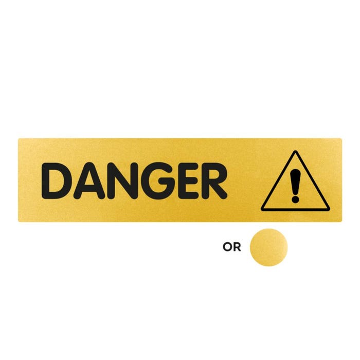 Plaquette Danger (texte) - Classique or 170x45mm - 4490335