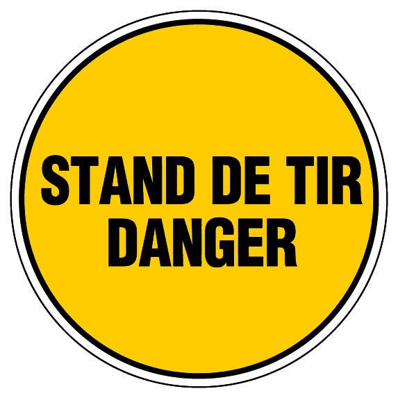 Panneau Danger stand de tir - Rigide Ø300mm - 4061382 0