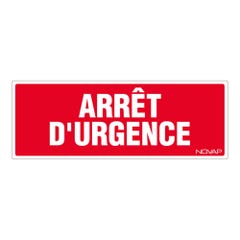 Panneau Arret d'urgence - Rigide 330x120mm - 4030432 0