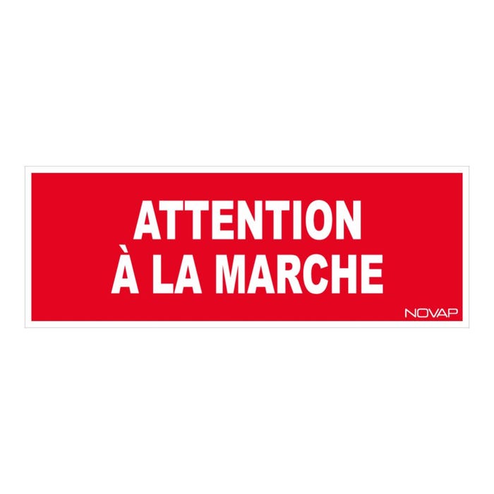 Panneau Attention marche - Rigide 330x120mm - 4140025 0