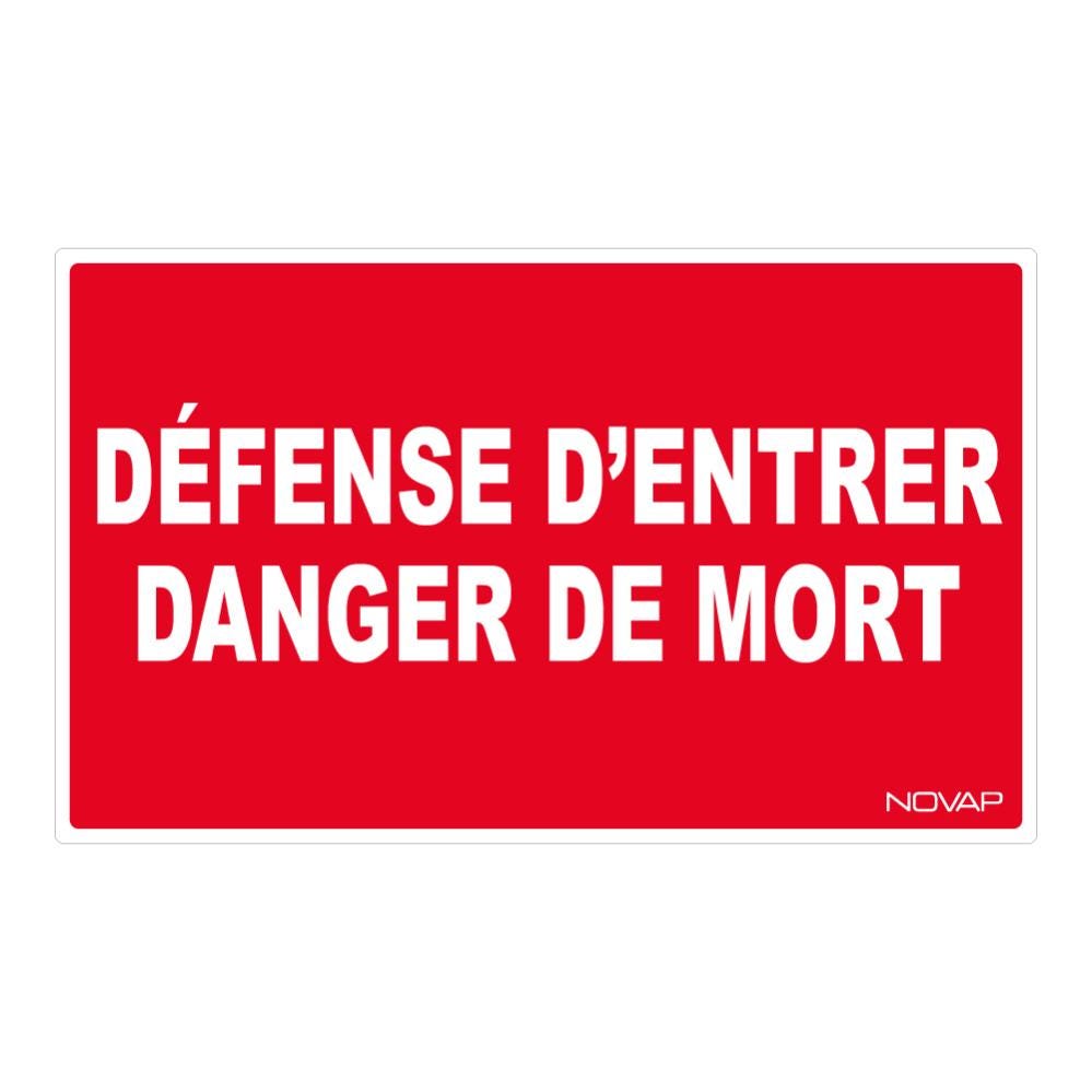 Panneau Défense d'entrer danger de mort - Rigide 330x200mm - 4160634 0